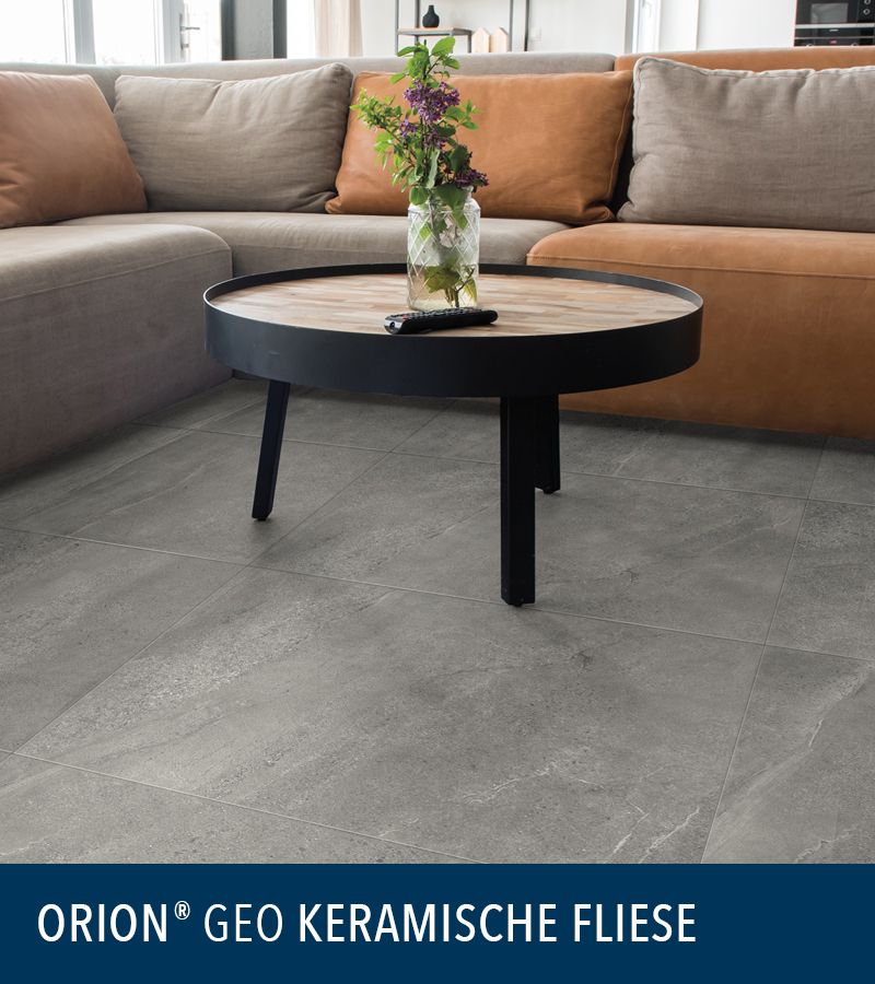 ORION® GEO KERAMISCHE FLIESE